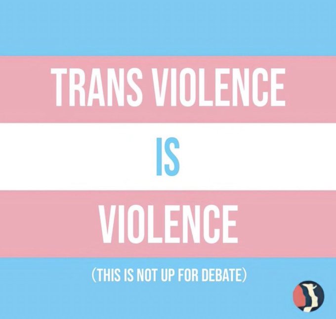 Trans Violence is Violence